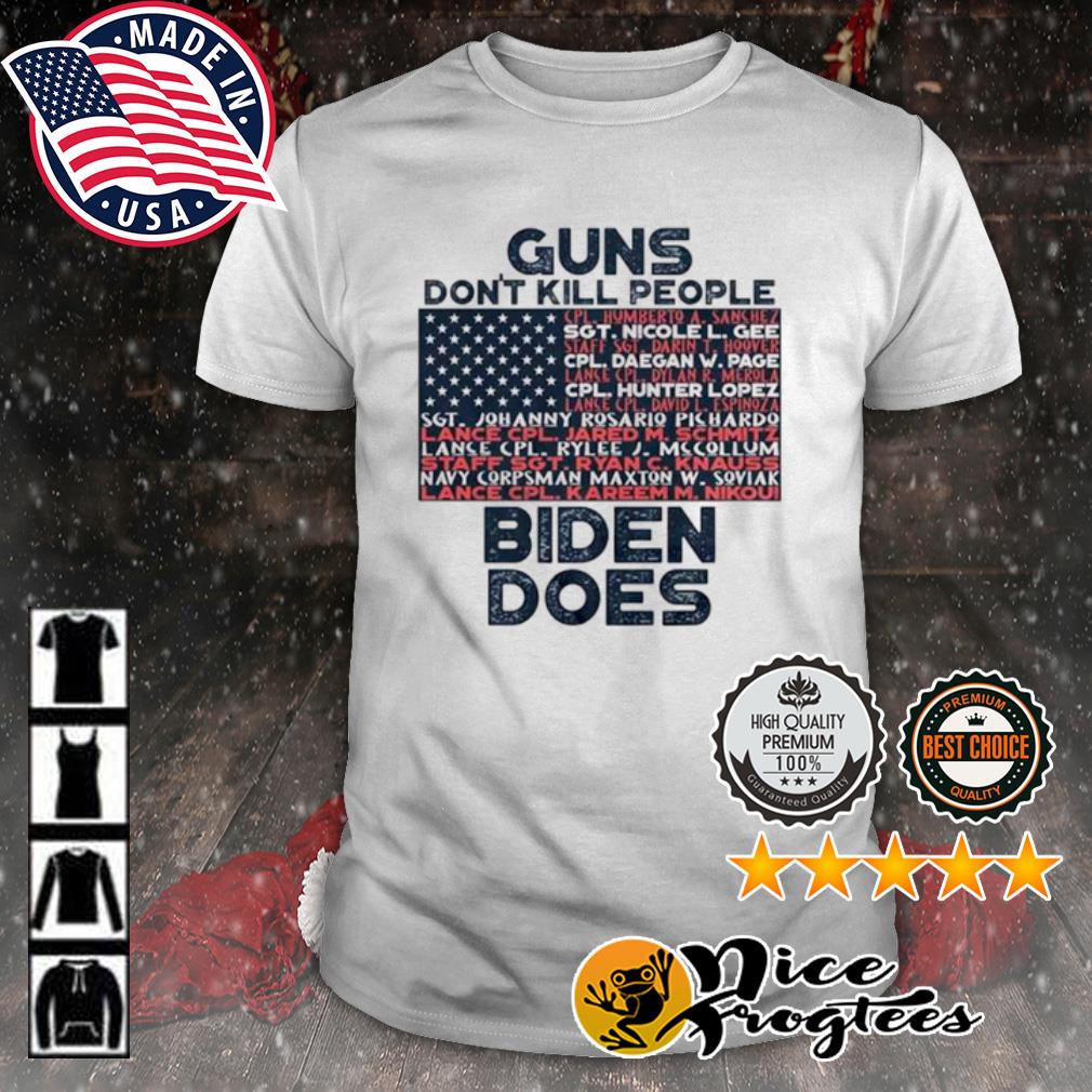 Guns don’t kill people biden does shirt