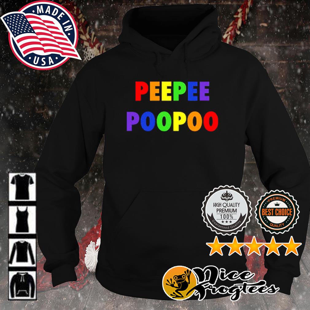 Peepee poopoo pride s hoodie