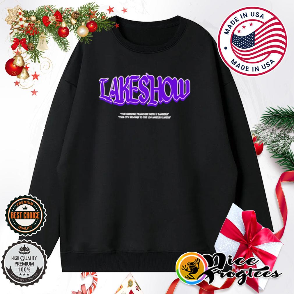Lake Show Yo Lakeshow Shirt, hoodie, sweater, long sleeve and tank top