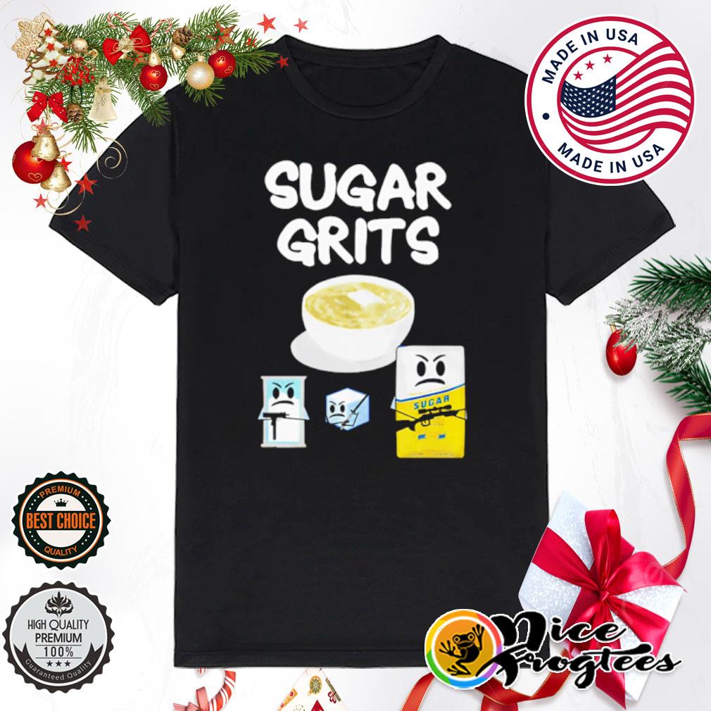 Official Sugar grits shirt