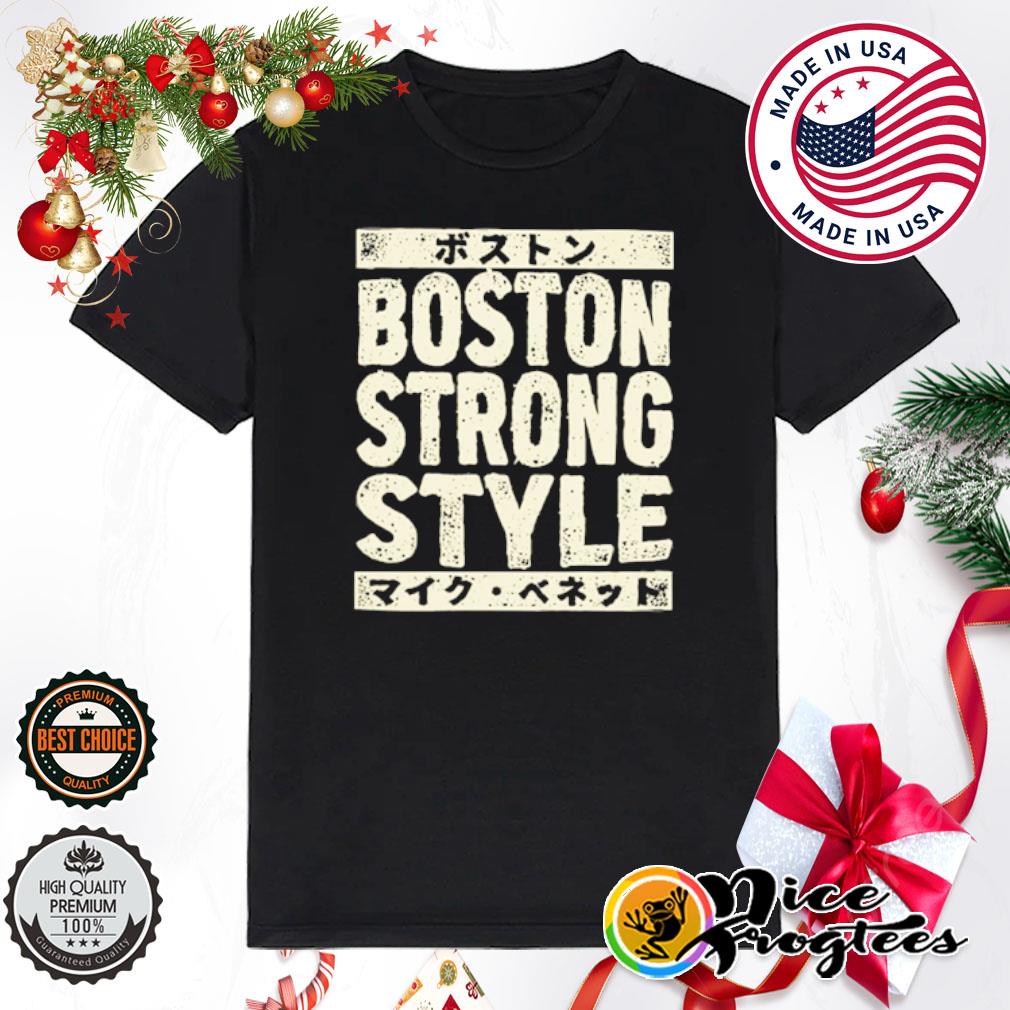 Boston strong style shirt