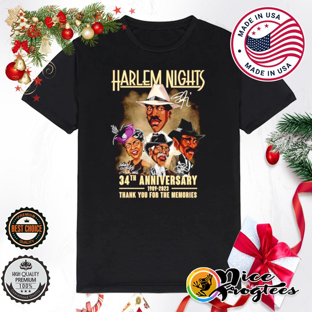 Harlem Nights 34th anniversary 1989-2023 thank you for the memories shirt