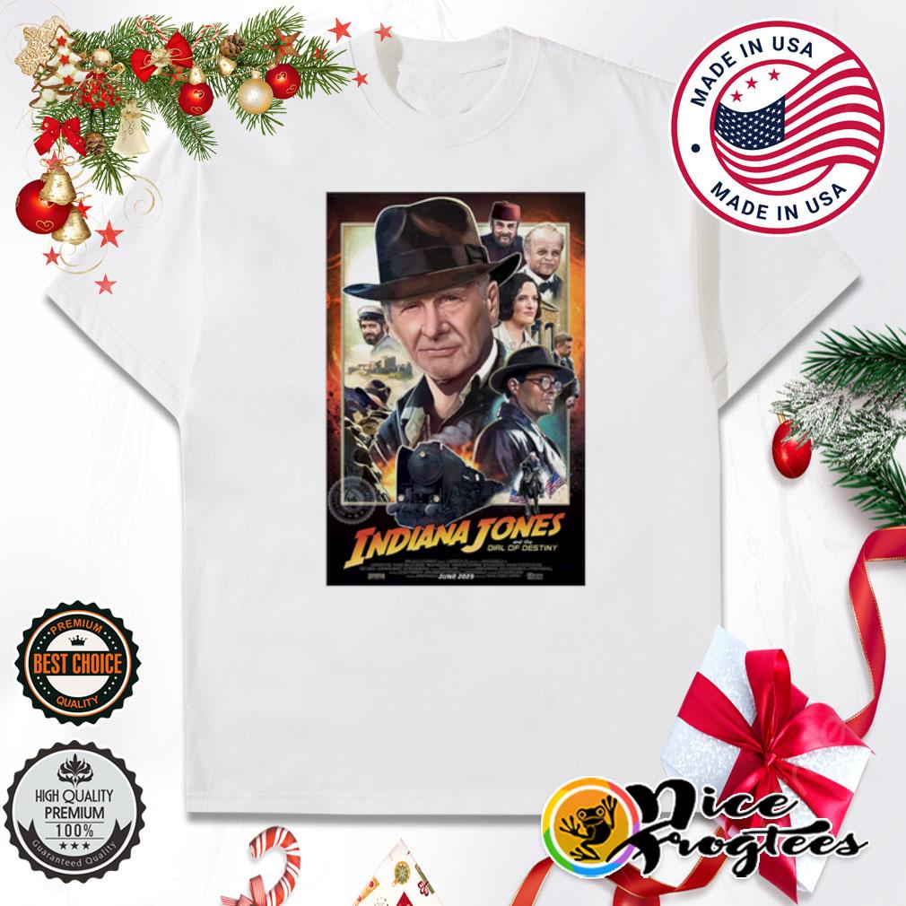 Indiana Jones and the dial of destiny film 2023 poster 2023 shirt