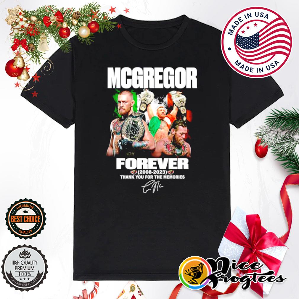 Mcgregor forever 2008 2023 thank you for the memories shirt