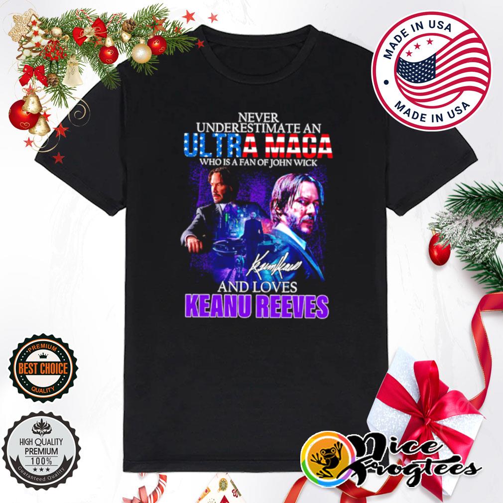 Never underestimate an Ultra maga who is a fan of John Wick and loves Keanu Reeves signature shirt