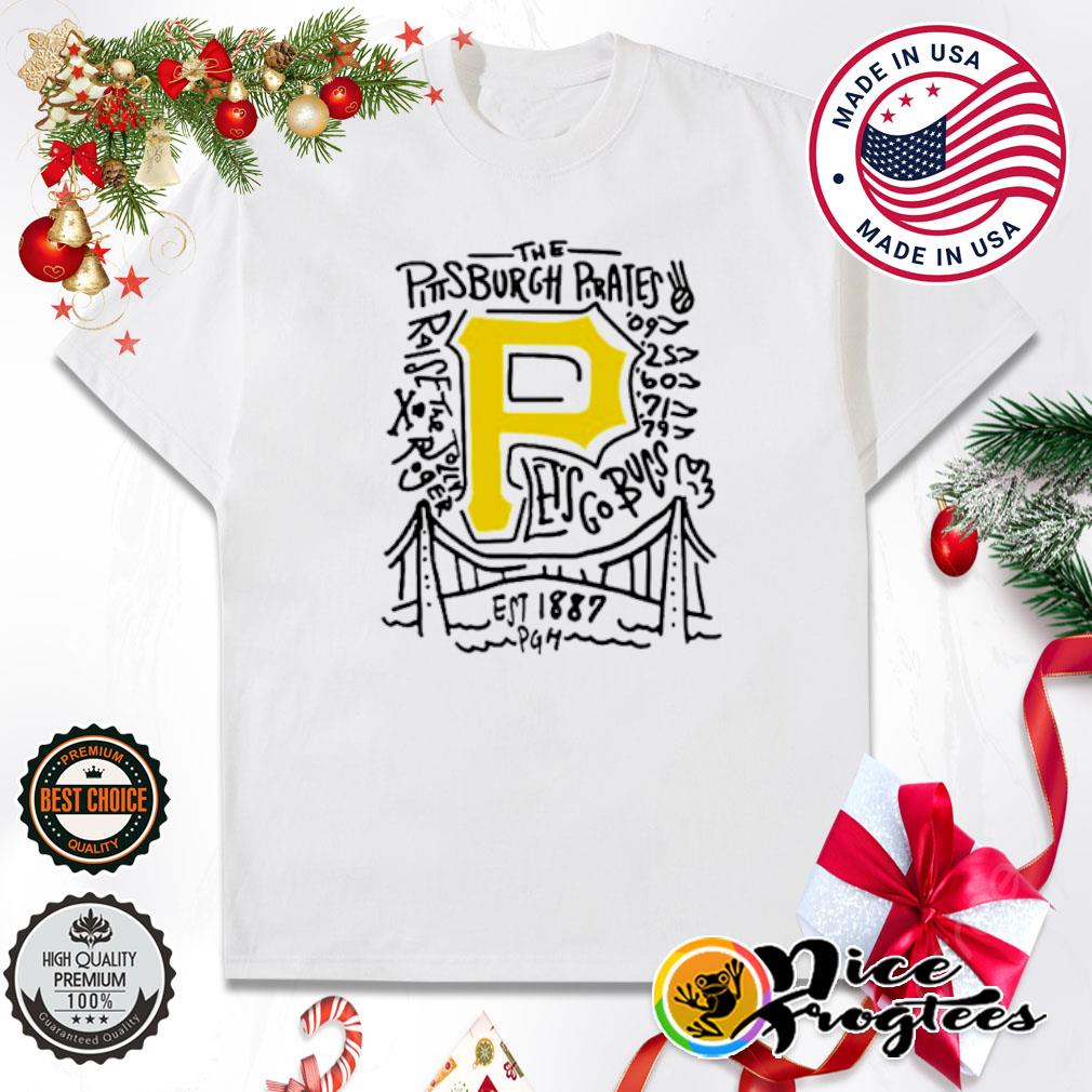 The Pittsburgh pirates raise the jolly let's go bucs shirt